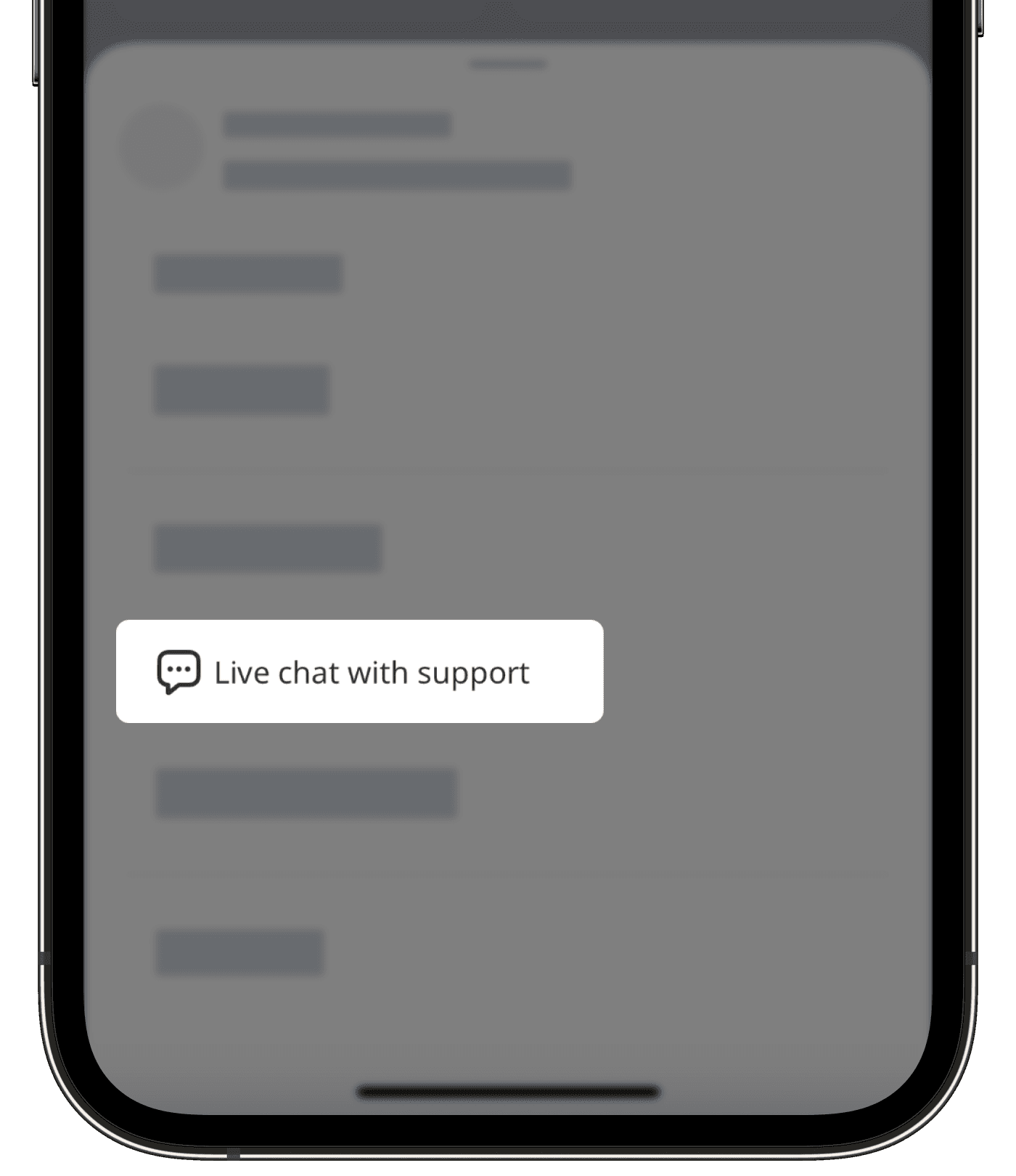 Live chat with support via the mobile app