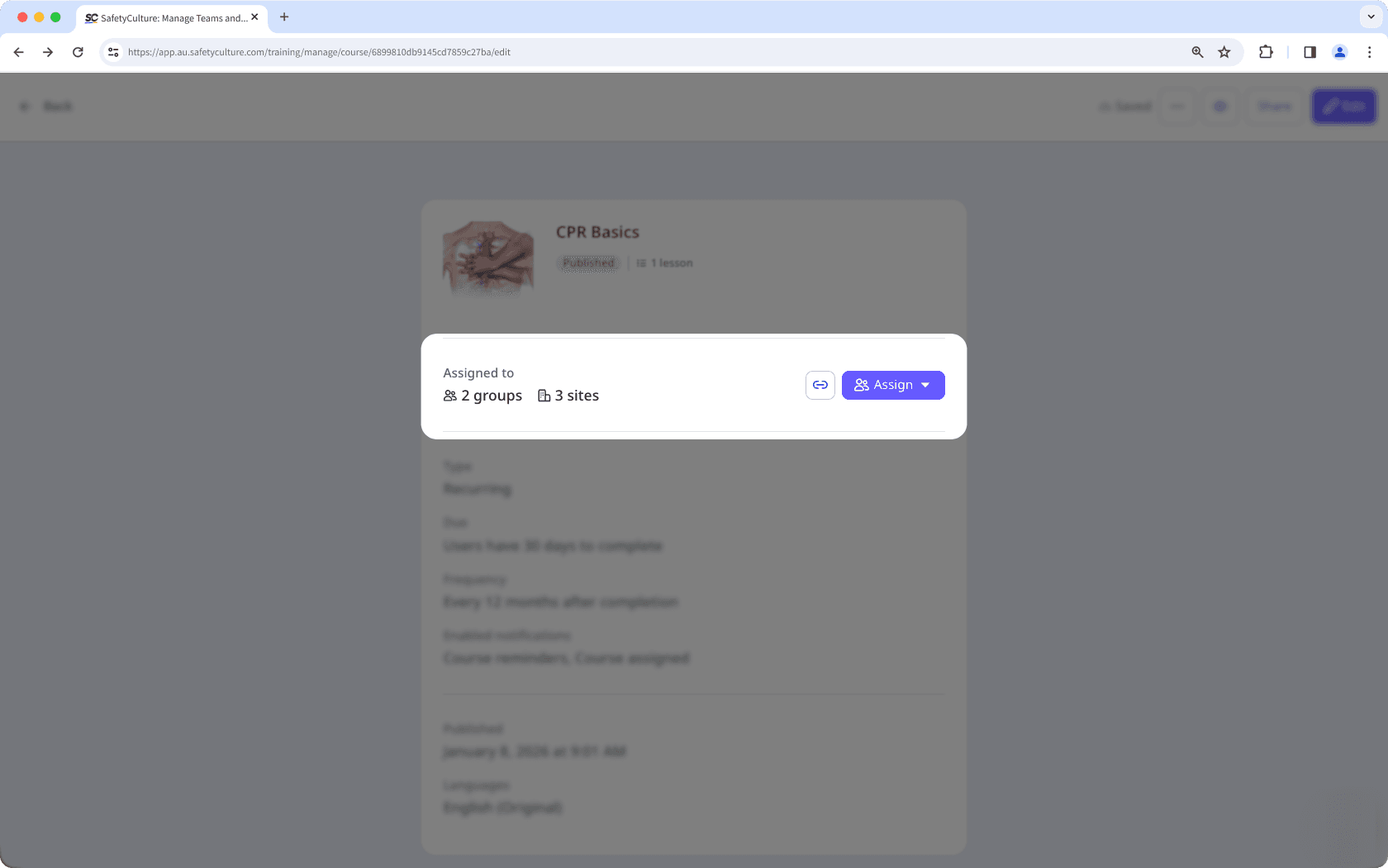 Assign a course to groups and sites via the web app.