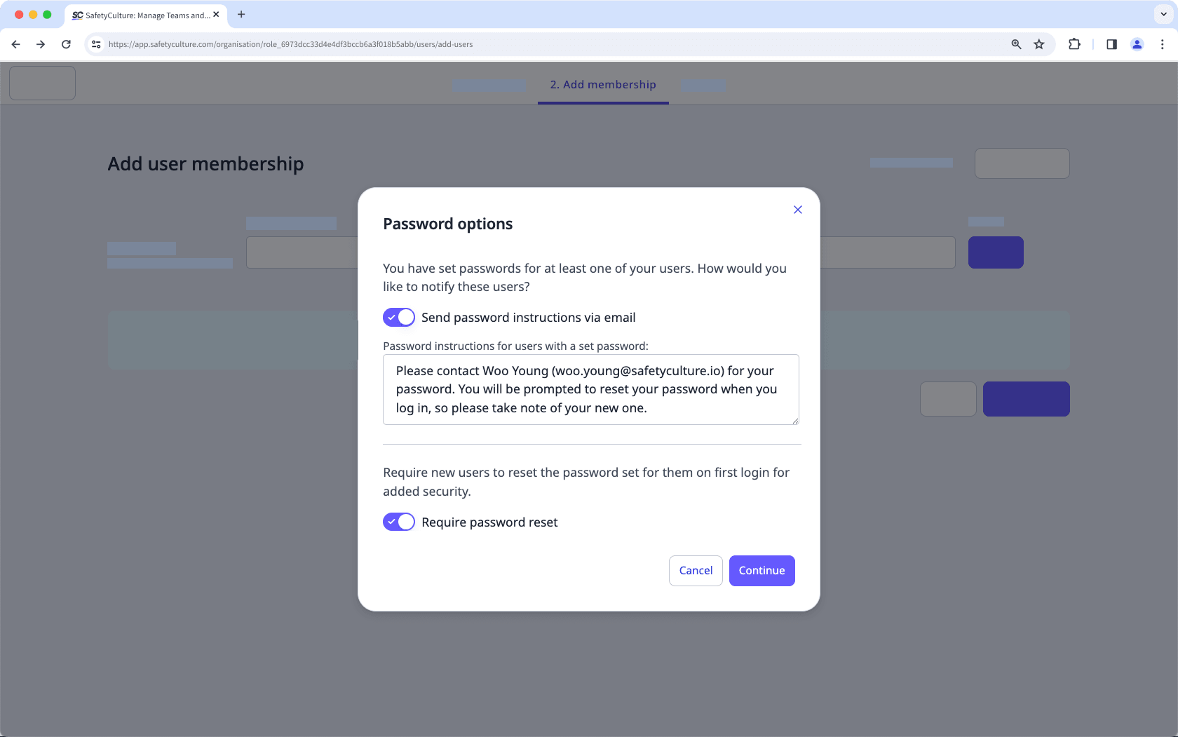 Require new users to reset their password the next time they log in to ensure tighter account security via the web app.