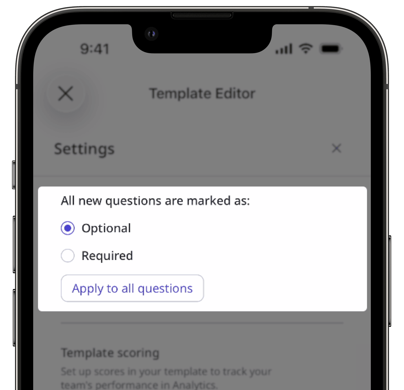 Settings for required and optional questions via the mobile app.